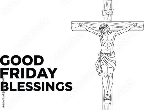 Good Friday blessings vector illustration featuring hand drawn line art of Jesus Christ on the holy cross.
