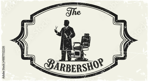 Vintage "The Barbershop" Sign with Barber Standing Next to Chair in a classic frame on bright background, retro style emblem.