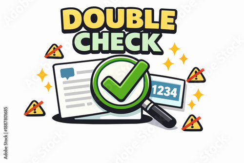Double check concept confirming accuracy and eliminating errors