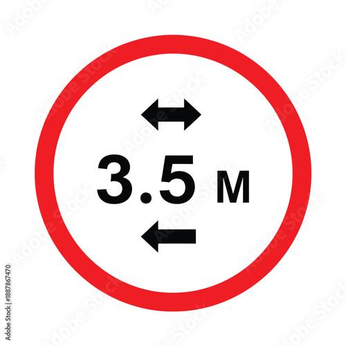 Road traffic sign indicating a maximum width limit of three point five meters for vehicles