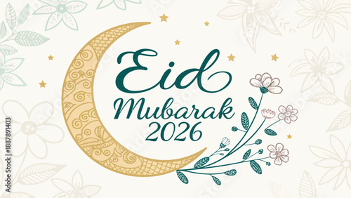 Eid mubarak 2026 greeting with crescent moon floral pattern and stars on white background