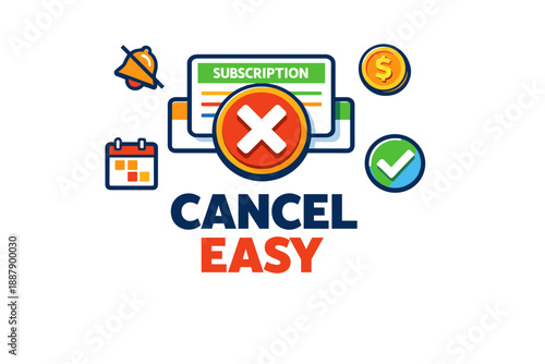 Cancel easy subscription management icon with calendar and payment symbols