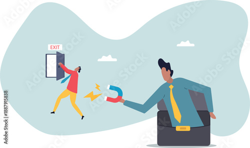 The boss doesn't want to let his worker leave the company.