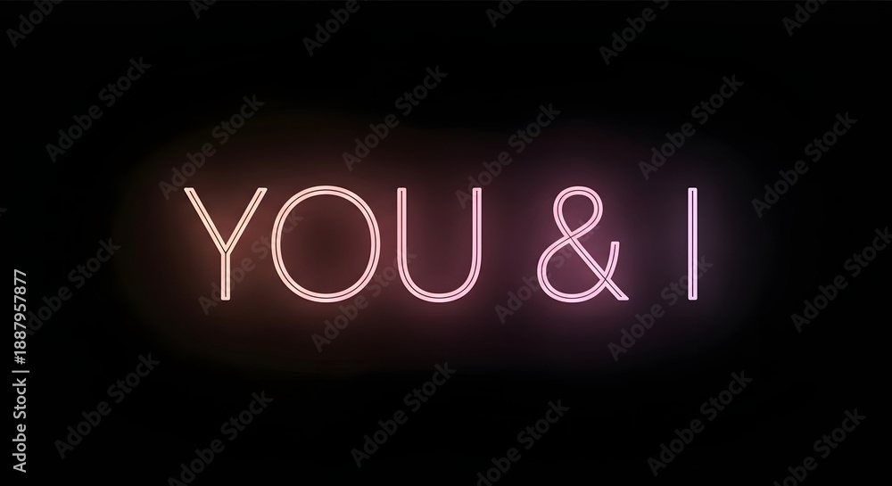 Obraz premium Neon glowing text 'YOU & I' on a dark background, creating a romantic and intimate atmosphere.