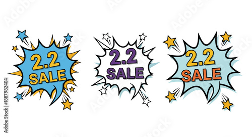 Dynamic 2.2 sale comic style speech bubbles on a clean white background for exciting promotional marketing materials