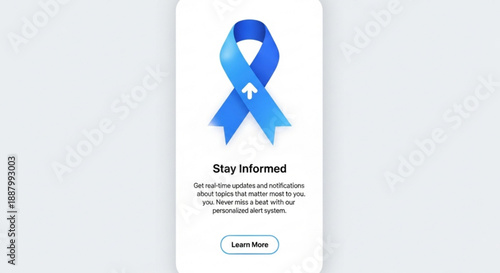 Blue awareness ribbon on white background with stay informed text