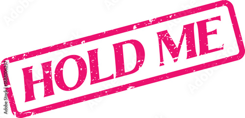 Playful pink Hold Me distressed stamp icon expressing affection, comfort, and emotional connection