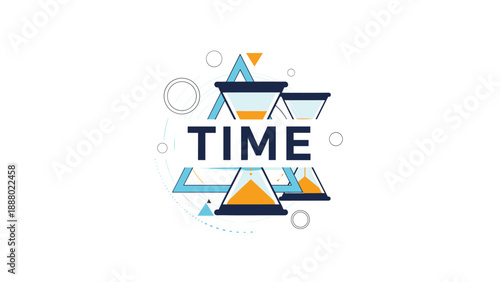 Bold word time is surrounded by several hourglasses and geometric shapes to emphasize the importance of deadlines and management.