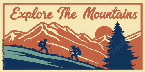 Explore the mountains