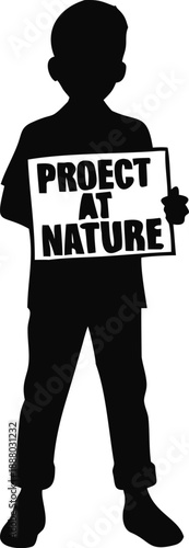 Boy Holding A Sign That Says Protect Nature Silhouette