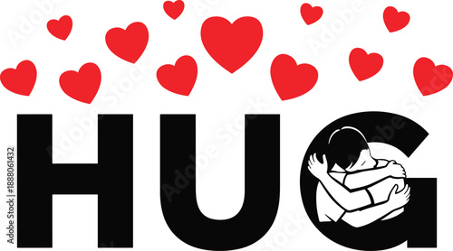 hug love illustration with red hearts romantic couple embrace typography valentine day affection relationship emotion design