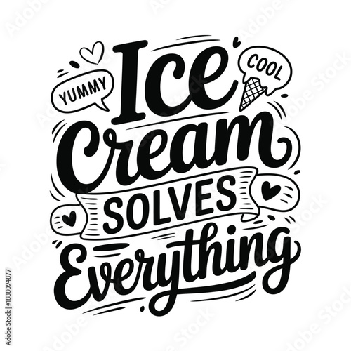 Playful typography declares ice cream solves everything with illustrative elements