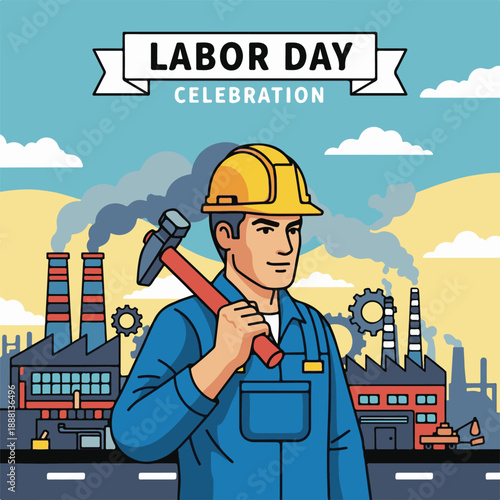 Labor Day Celebration Concept with Industrial Worker and Factory Background