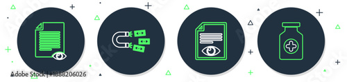 Set line Magnet with money, Paper page eye, and Medicine bottle icon. Vector