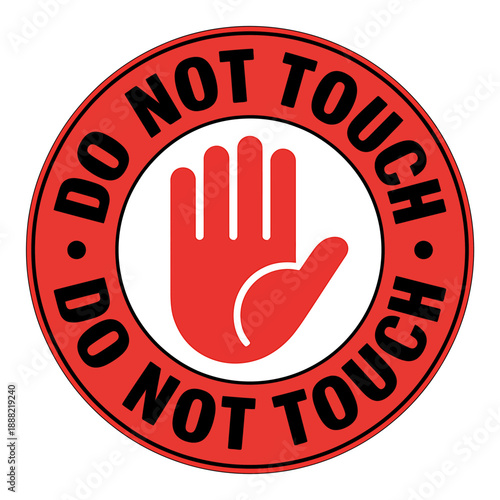 Red Do Not Touch Sign with Hand Symbol Warning Sticker