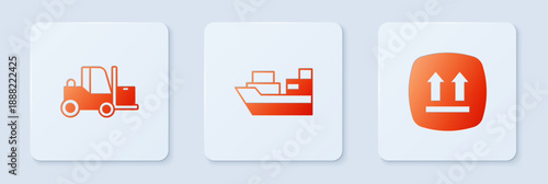 Set Cargo ship with boxes delivery, Forklift truck and This side up. White square button. Vector
