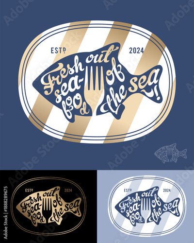 Premium signboard or label for a restaurant or seafood deli. Lettering inside fish silhouette with fork badge on rounded badge and golden bars. 