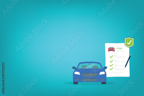 Car insurance document, report. Paper agreement checklist or loan checkmarks form list approved with automobile icon, vehicle financial, car dealership legal deal.