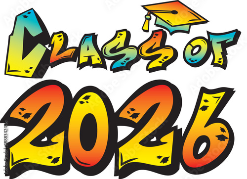 a2 Graffiti Class of 2026