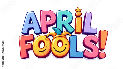 Colorful and playful 'APRIL FOOLS!' logo with jester hat and smiley faces, celebrating the humorous holiday.