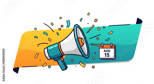 Megaphone announcement with calendar date august 15 on colorful banner background with confetti