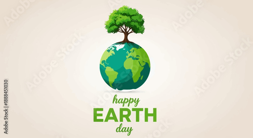 Happy Earth Day Greeting with Green Tree Growing on Planet Globe Illustration