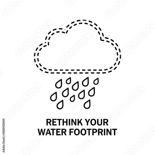Dashed outline cloud raining water drops text rethink your water footprint weather