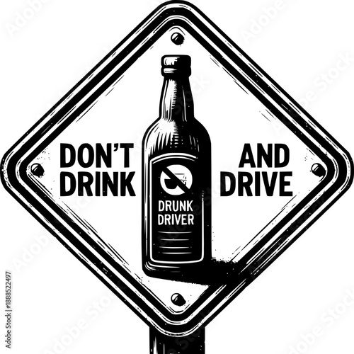 Don't Drink and Drive Sign: A starkly illustrated traffic sign conveys a serious message, visually reminding the audience of the potential dangers of intoxicated driving.