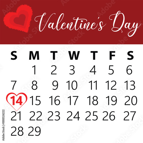 valentine day 2026 calendar, highlighted dates on february calendar sheet,  14th February Valentine’s Day Calendar Vector with Romantic Love Heart Icon vector illustration, eps10