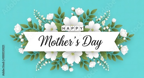 Happy mother's day wishes with beautiful white flowers and greenery