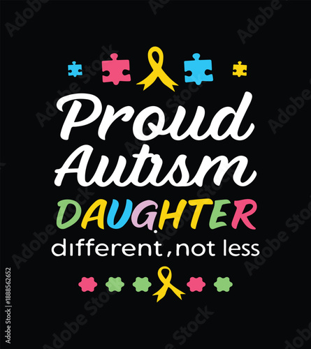 Wallpaper Mural Proud Autism Daughter Typography Awareness Vector Torontodigital.ca