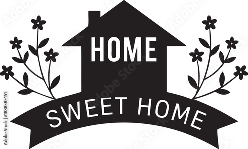 Home sweet home text with house silhouette and floral elements, welcoming concept, decorative banner, isolated on transparent background