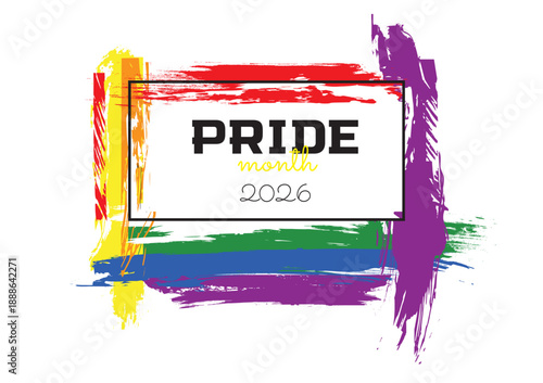 Celebrate Pride Month 2026 Label. Poster, card, template Celebrating Pride Month with brush color. Vector illustration. 2026 Happy text with flag illustration design