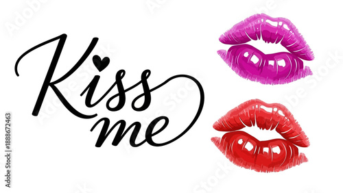 Kiss Me Text with Red Lipstick Marks