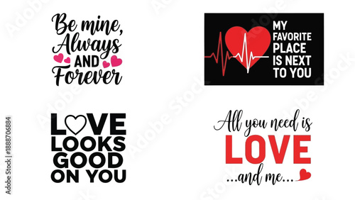 Romantic typographic designs featuring hearts love quotes and affectionate messages for valentines day celebrations