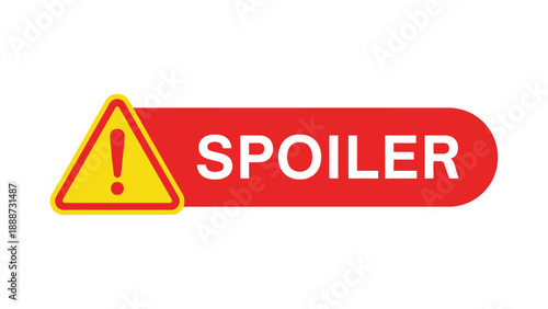 Bright red and yellow warning sign clearly indicates an important spoiler alert notification graphic
