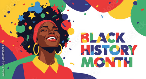 Black History Month poster showing a confident Black woman with festive shapes, modern flat vector celebrating empowerment, pride, and African heritage