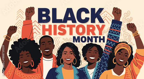 Black History Month poster with raised fists and smiling faces, modern flat vector celebrating Black culture, joy, pride, and collective empowerment