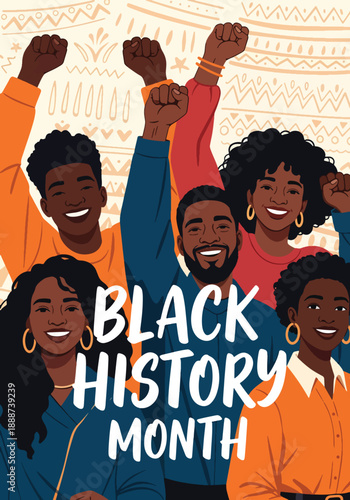 Black History Month poster with raised fists and smiling faces, modern flat vector celebrating Black culture, joy, pride, and collective empowerment