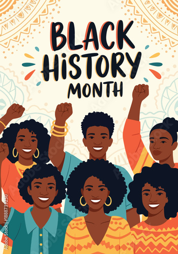 Black History Month poster with raised fists and smiling faces, modern flat vector celebrating Black culture, joy, pride, and collective empowerment