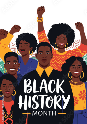 Black History Month poster with raised fists and smiling faces, modern flat vector celebrating Black culture, joy, pride, and collective empowerment
