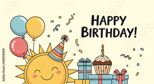 Happy Birthday Greeting with a Smiling Sun, Balloons, Presents and a Cupcake