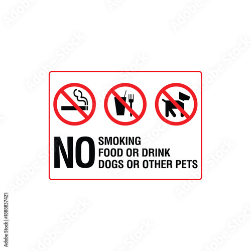 Smoking Food And Drinks Dogs And Other Pets Prohibited Sign Vector
