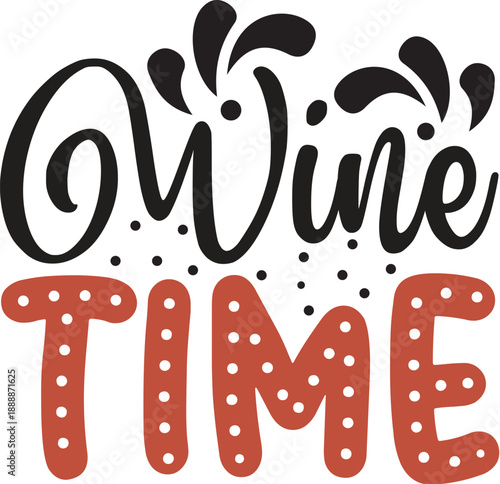 Wine Time Celebration - Vector Illustration