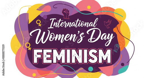 Vibrant international women's day graphic with colorful abstract shapes and feminist symbols