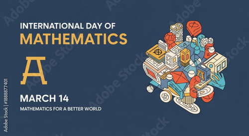 International day of mathematics poster with colorful illustration and march 14 date on blue background