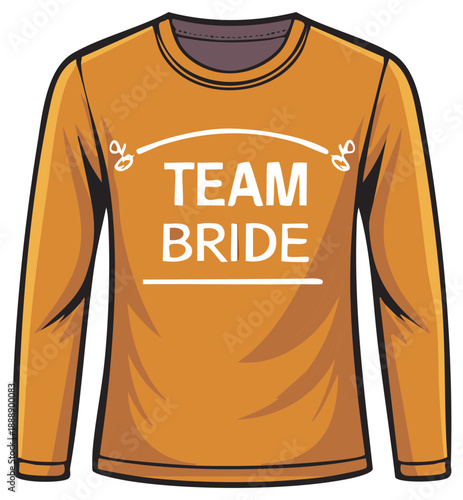 Golden orange long sleeve shirt with Team Bride text vector illustration for bridal party celebration