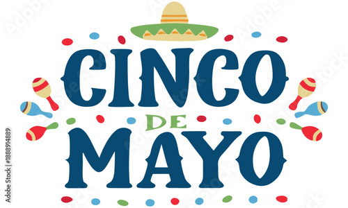 Cinco de Mayo Illustration – Mexican Festival Art, Sombrero, and Maracas Celebration Design .