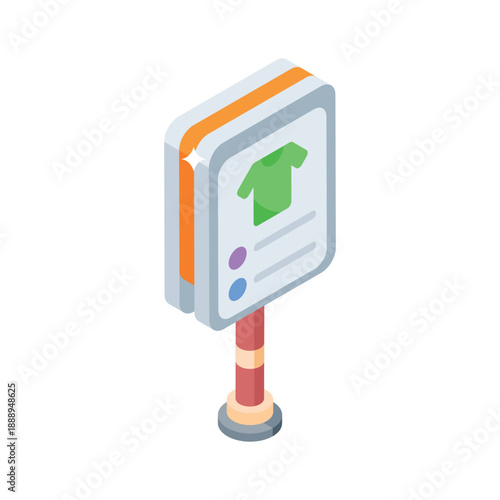 An isometric icon of signboard featuring a shirt on a white background, perfect for fashion and retail concepts.