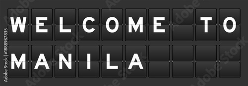 Black color analog flip board with word welcome to manila on gray background